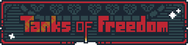 Pixel art logo of game title saying Tanks of Freedom